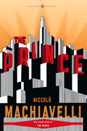 The Prince: (penguin Classics Deluxe Edition)