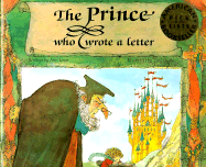 The Prince Who Wrote a Letter