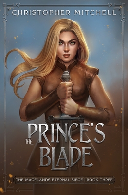 The Prince's Blade - Mitchell, Christopher