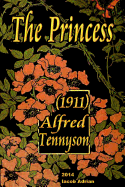 The Princess (1911) Alfred Tennyson