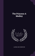 The Princess a Medley