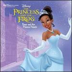 The Princess and the Frog: Tiana and Her Princess Friends