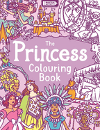 The Princess Colouring Book