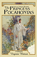 The Princess Pocahontas Lib/E