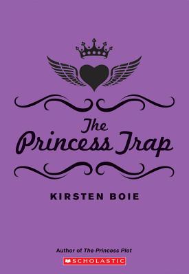 The Princess Trap - Boie, Kirsten