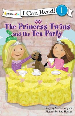 The Princess Twins and the Tea Party - Hodgson, Mona