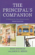 The Principal's Companion: A Workbook for Future School Leaders