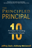 The Principled Principal: 10 Principles for Leading Exceptional Schools