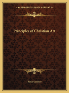 The Principles of Christian Art