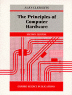 The Principles of Computer Hardware
