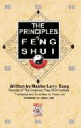 The Principles of Feng Shui - Sang, Larry