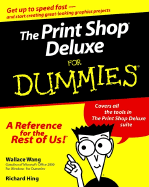 The Print Shop. Deluxe for Dummies.