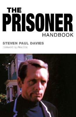 The Prisoner Handbook - Davies, Steven Paul, and Cox, Alex