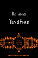 The Prisoner: In Search of Lost Time, Volume 5 (Penguin Classics Deluxe Edition)
