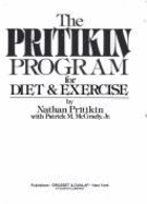 The Pritikin Program for Diet & Exercise