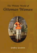 The private world of Ottoman women