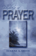 The Privilege of Prayer