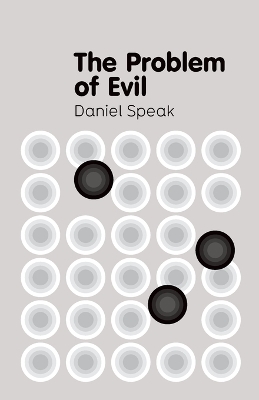 The Problem of Evil - Speak, Daniel