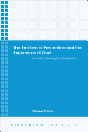 The Problem of Perception and the Experience of God HC