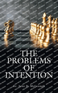The Problems of Intention