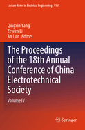 The Proceedings of the 18th Annual Conference of China Electrotechnical Society: Volume II