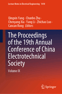 The Proceedings of the 19th Annual Conference of China Electrotechnical Society: Volume VIII