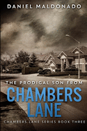 The Prodigal Son From Chambers Lane: Large Print Edition