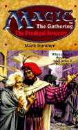 The Prodigal Sorcerer: Prodigal Sorcerer - Sumner, Mark