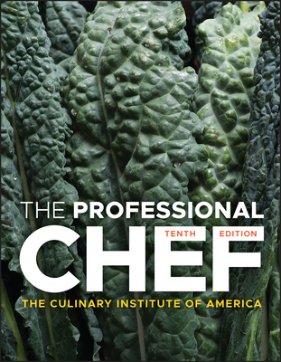 The Professional Chef - Culinary Institute of America