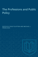 The Professions and Public Policy