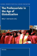 The Professoriate in the Age of Globalization