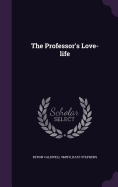 The Professor's Love-life