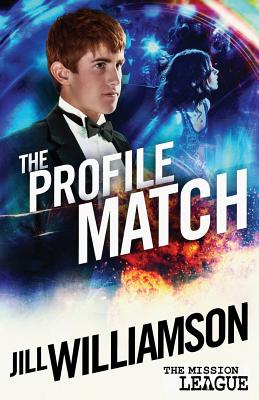 The Profile Match: Mission 4: Cambodia - Williamson, Jill