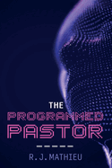 The Programmed Pastor