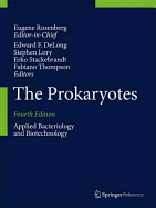 The Prokaryotes: Applied Bacteriology and Biotechnology