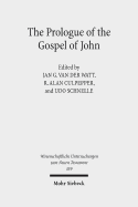 The Prologue of the Gospel of John: Its Literary, Theological, and Philosophical Contexts. Papers Read at the Colloquium Ionanneum 2013