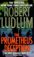 The Prometheus Deception - Ludlum, Robert