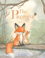 The Promise: A Cody and Summer tale