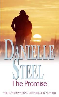 The Promise: An epic, unputdownable read from the worldwide bestseller - Steel, Danielle