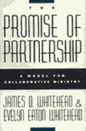 The Promise of Partnership: A Model for Collaborative Ministry