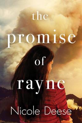 The Promise of Rayne - Deese, Nicole