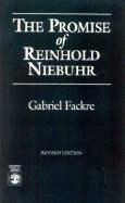 The Promise of Reinhold Niebuhr - Fackre, Gabriel J