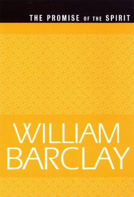 The Promise of the Spirit (WBL) - Barclay