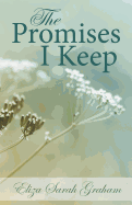 The Promises I Keep