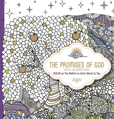 The Promises of God Adult Coloring Book: Color as You Reflect on God's Words to You - Charisma House