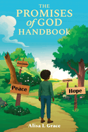 The Promises of God Handbook: A Journey Into His Faithfulness