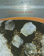 The Properties of Salts - Morano-Kjelle, Marylou