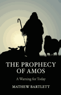 The Prophecy of Amos