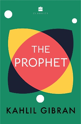 The Prophet - Gibran, Kahlil