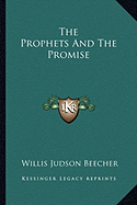 The Prophets And The Promise